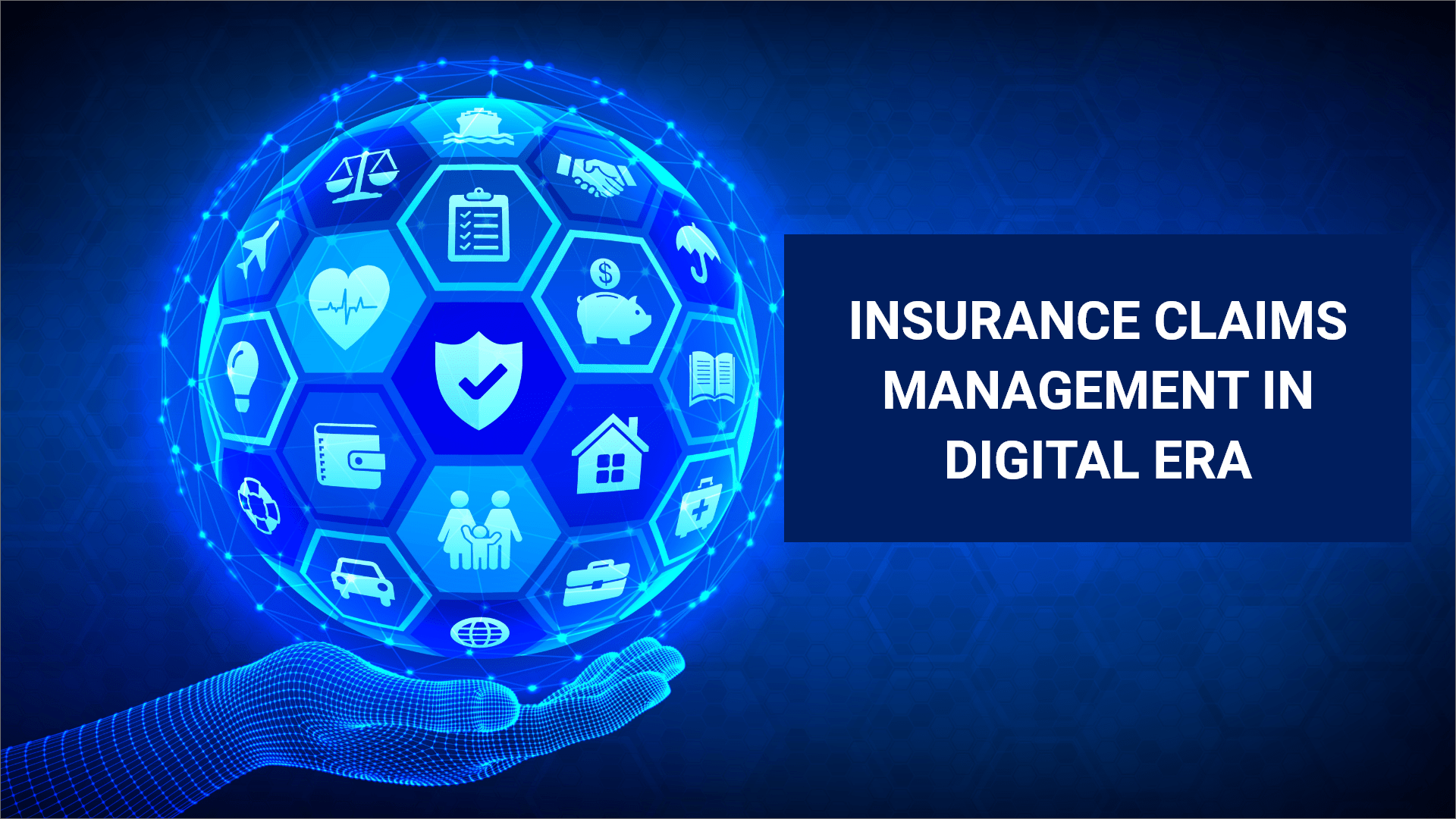 Insurance Claims Management in Digital Era - 47Billion